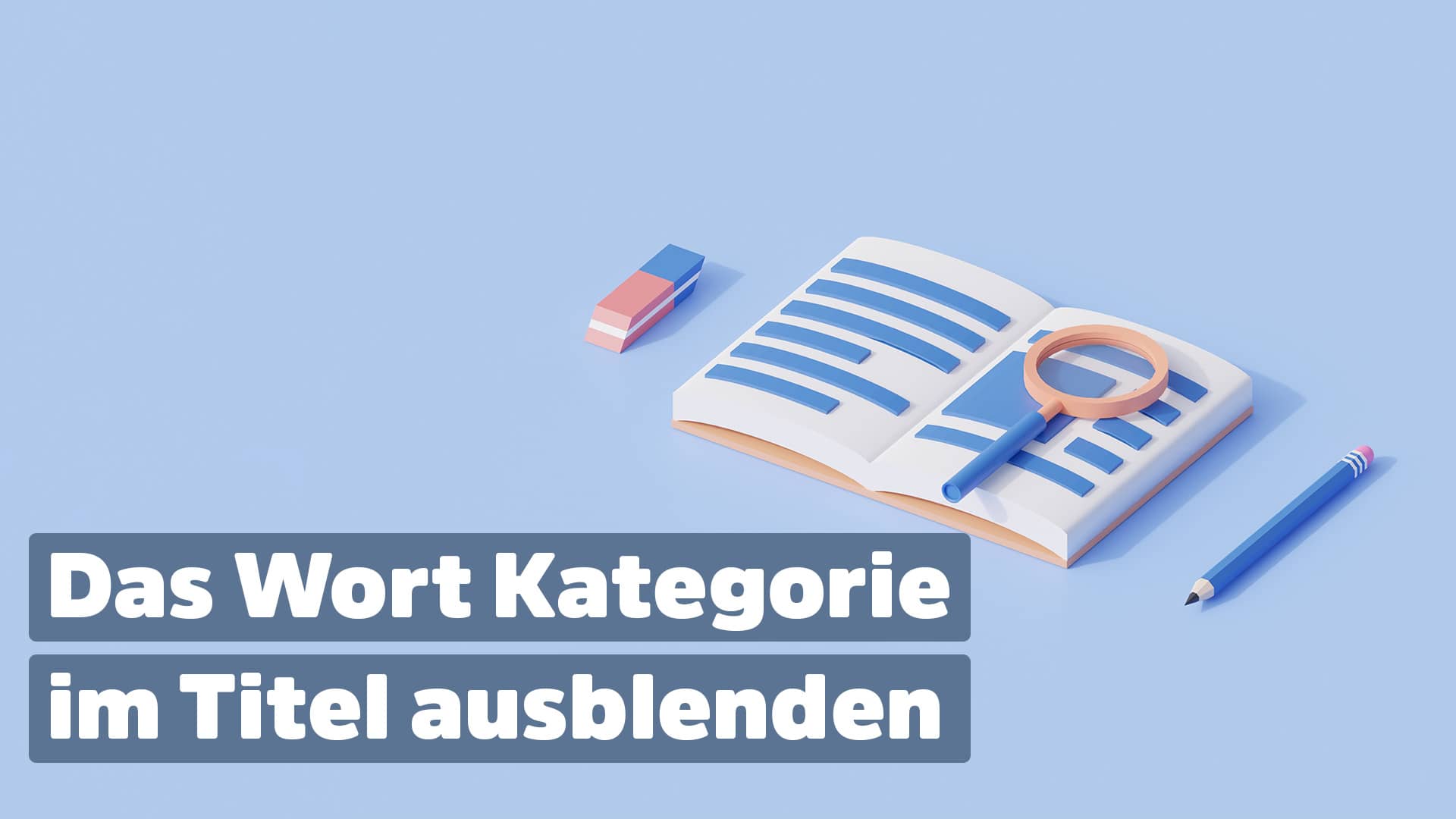 WordPress Kategorie Titel ausblenden