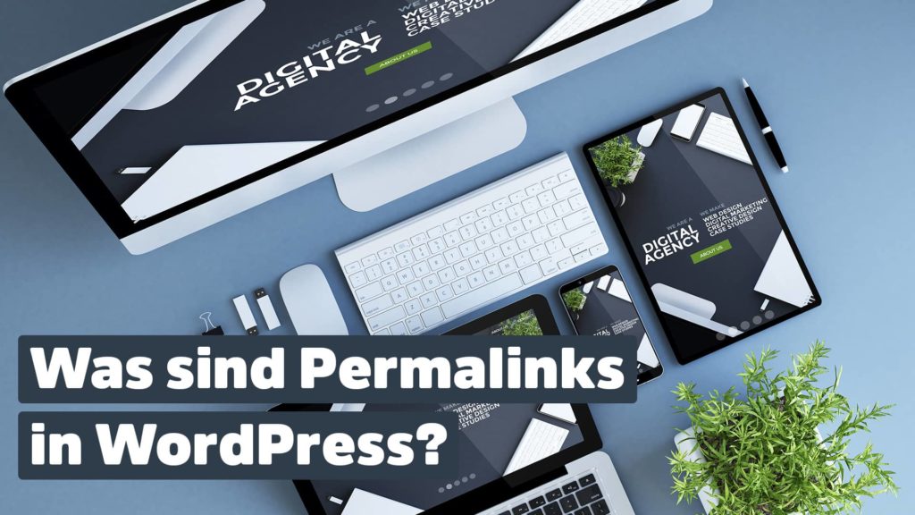 Was sind Permalink in WordPress?