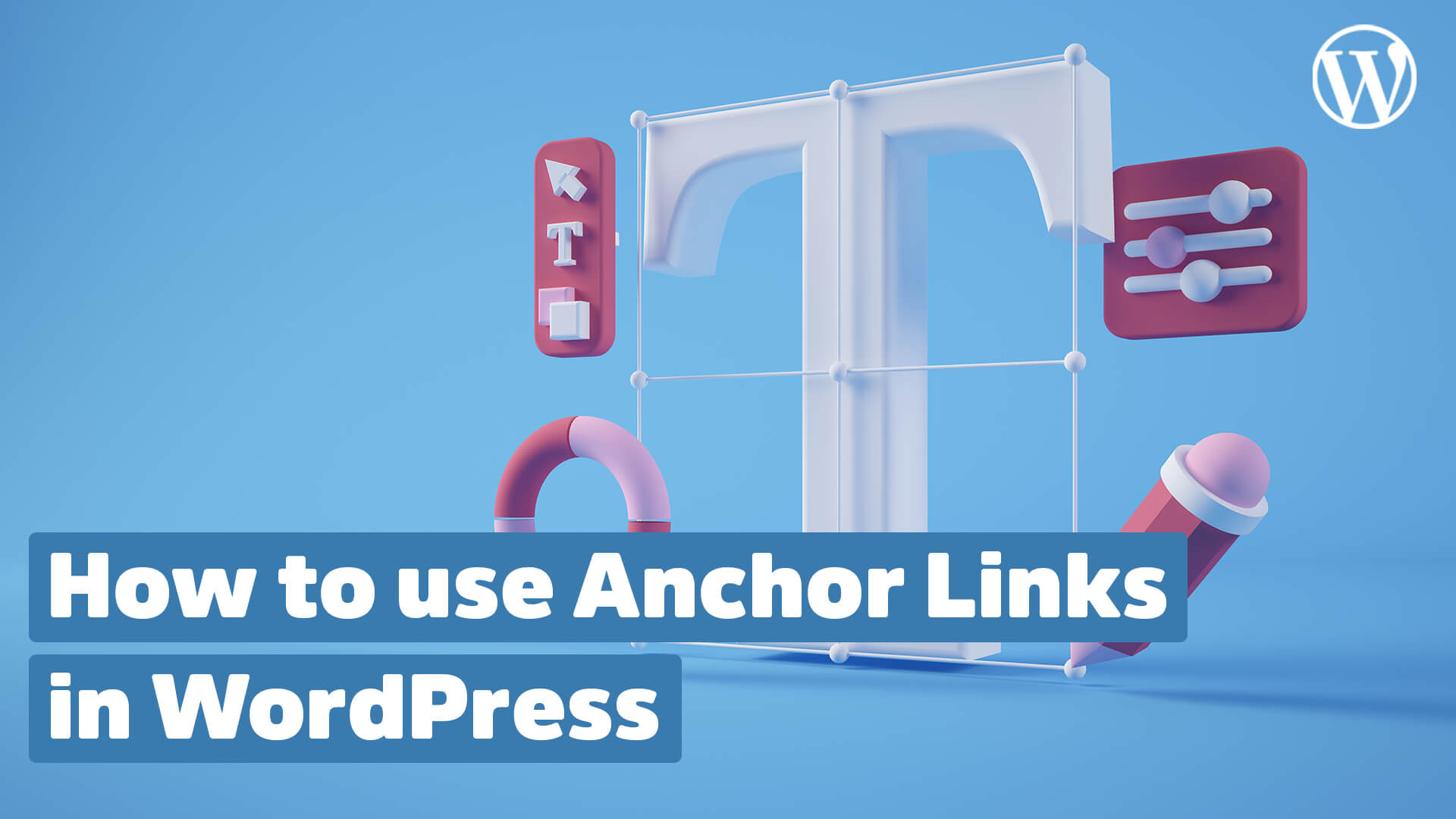 How to use WordPress anchor links