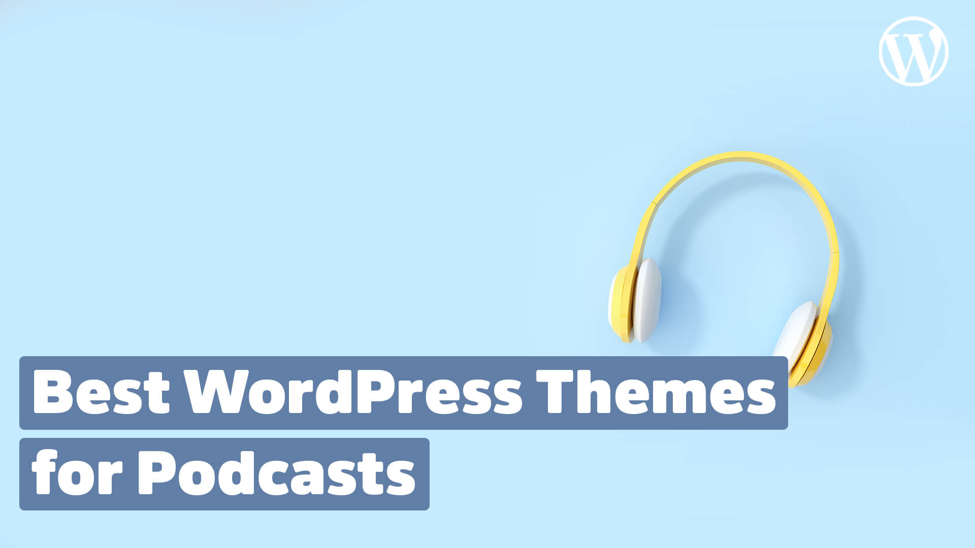 WordPress Themes for podcasts