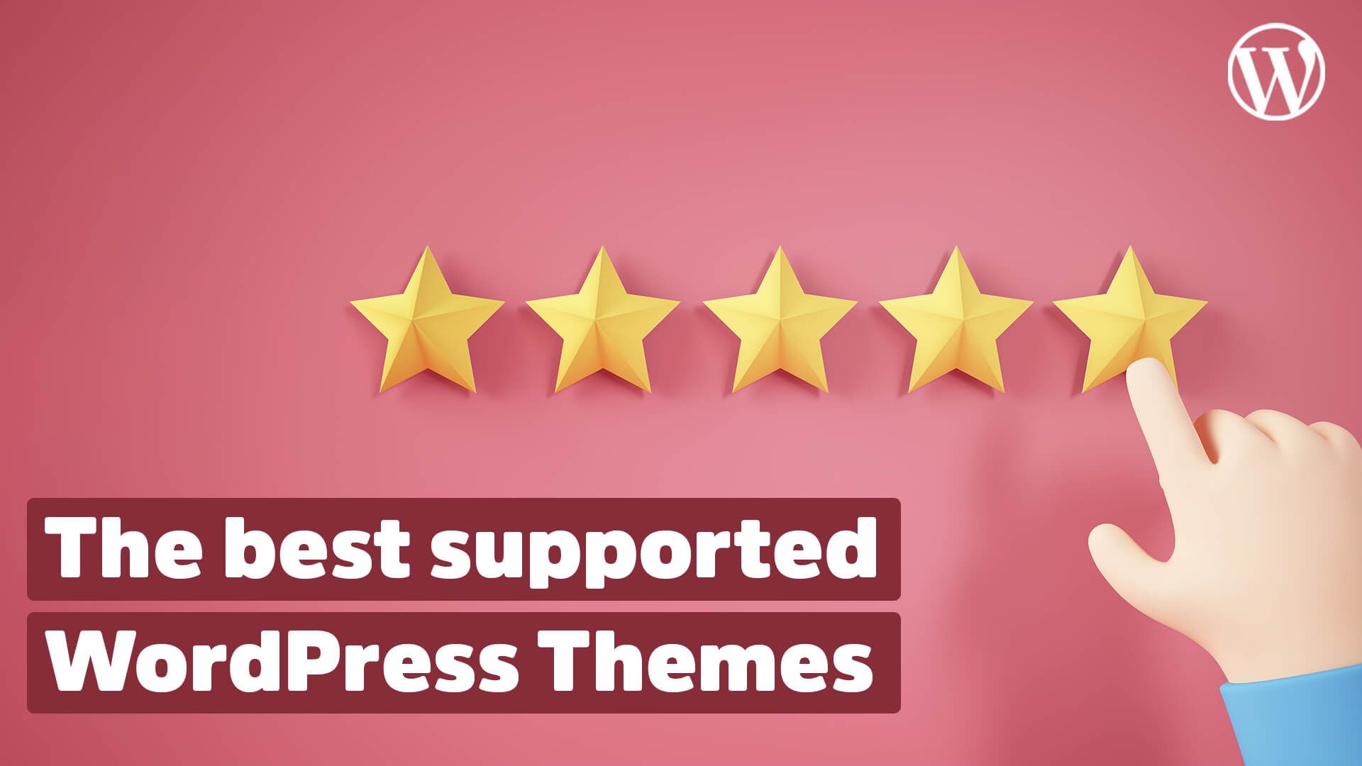 The best supported WordPress Themes